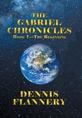 Cover: The Gabriel Chronicles - iUniverse