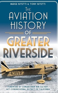 Enlarge image Cover: The Aviation History of Greater Riverside - History Press Library Editions