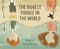Cover: The Biggest Puddle in the World - Groundwood Books Ltd ,Canada