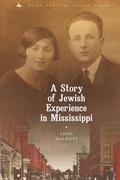 Cover: A Story of Jewish Experience in Mississippi - Academic Studies Press