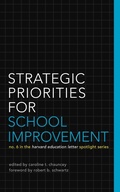 Cover: Strategic Priorities for School Improvement - Harvard Education Press