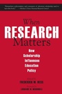 Cover: When Research Matters - Harvard Education Press