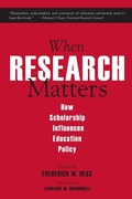 Cover: When Research Matters - Harvard Education Press