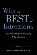 Cover: With the Best of Intentions - Harvard Education Press