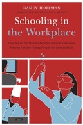 Cover: Schooling in the Workplace - Harvard Education Press
