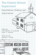 Cover: The Charter School Experiment - Harvard Education Press