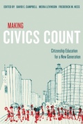 Cover: Making Civics Count - Harvard Education Press