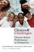 Cover: Choices and Challenges - Harvard Education Press