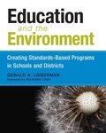 Cover: Education and the Environment - Harvard Education Press
