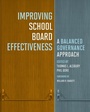 Cover: Improving School Board Effectiveness - Harvard Education Press