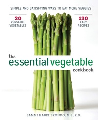Abbildung von: The Essential Vegetable Cookbook - Callisto Media Inc.