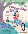 Cover: I'm the Big One Now! - Wordsong