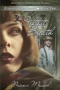Cover: The Softest Breath - Desert Breeze Publishing, Incorporated