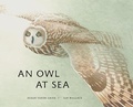 Cover: An Owlat Sea - Groundwood Books Ltd ,Canada