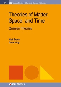 Abbildung von: Theories of Matter, Space, and Time - Morgan & Claypool Publishers