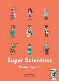 Enlarge image Cover: Super Scientists - Wide Eyed Editions