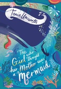 Cover: The Girl Who Thought Her Mother Was a Mermaid - Zephyr