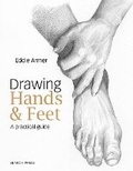 Cover: Drawing Hands & Feet - Search Press Ltd