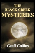 Cover: The Black Creek Mysteries - A&J Publishing