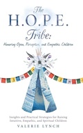Cover: The H.O.P.E. Tribe - Balboa Press