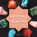Cover: Crystals for Healing - Blackstone Publishing