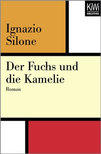 Abbildung von: Der Fuchs und die Kamelie - Kiepenheuer & Witsch