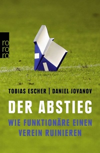 Abbildung von: Der Abstieg - Rowohlt Taschenbuch