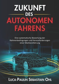 Abbildung von: Zukunft des autonomen Fahrens - BoD - Books on Demand