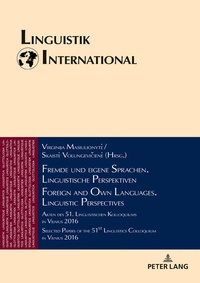 Abbildung von: Fremde und eigene Sprachen. Linguistische Perspektiven / Foreign and Own Languages. Linguistic Perspectives - Peter Lang Verlag
