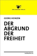 Cover: Der Abgrund der Freiheit - epubli
