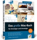Cover: Das gro&szlig;e Mac-Buch f&uuml;r Einsteiger und Umsteiger - Vierfarben