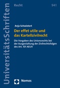 Abbildung von: Der effet utile und das Kartellzivilrecht - Nomos