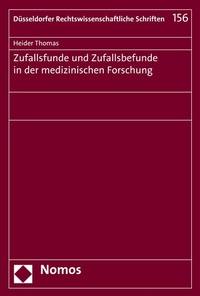 Abbildung von: Zufallsfunde und Zufallsbefunde in der medizinischen Forschung - Nomos