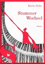 Cover: Stummer Wechsel - Gr&ouml;&szlig;enwahn Verlag