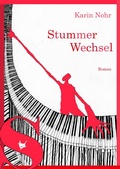 Cover: Stummer Wechsel - Gr&ouml;&szlig;enwahn Verlag