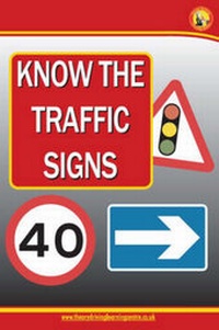 Enlarge image Cover: Know the Traffic Signs - Theory Driving Learning Centre (UK) Ltd