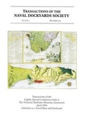 Cover: Transactions of the Naval Dockyards Society: Gibraltar as a Naval Base and Dockyard v. 2 - Naval Dockyards Society