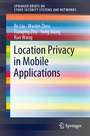 Cover: Location Privacy in Mobile Applications - Springer