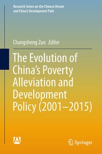 Enlarge image Cover: The Evolution of China's Poverty Alleviation and Development Policy (2001-2015) - Springer