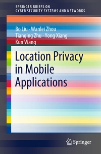 Enlarge image Cover: Location Privacy in Mobile Applications - Springer