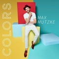 Cover: Colors - Sony Music Entertainment Germany GmbH / M&uuml;nchen