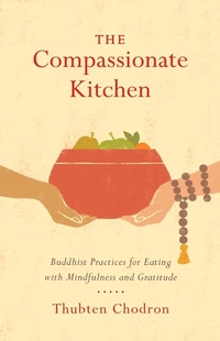 Enlarge image Cover: The Compassionate Kitchen - Shambhala