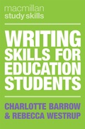Cover: Writing Skills for Education Students - Bloomsbury Academic