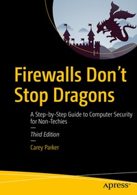 Abbildung von: Firewalls Don't Stop Dragons - Apress