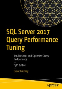 Abbildung von: SQL Server 2017 Query Performance Tuning - Apress
