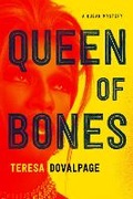 Cover: Queen of Bones - Soho Press