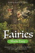 Cover: Connecting with the Fairies Made Easy - Hay House UK