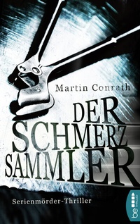 Abbildung von: Der Schmerzsammler - beTHRILLED