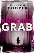 Cover: Knochengrab (Ein Sayer-Altair-Thriller 2) - Ullstein Taschenbuchverlag