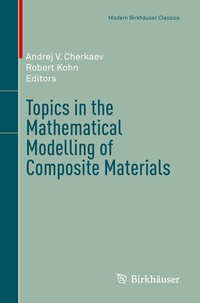 Abbildung von: Topics in the Mathematical Modelling of Composite Materials - Birkhäuser
